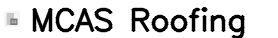 MCAS Roofing 's company profile